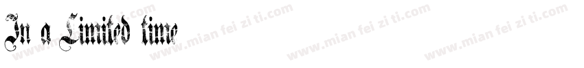 In a Limited time字体转换